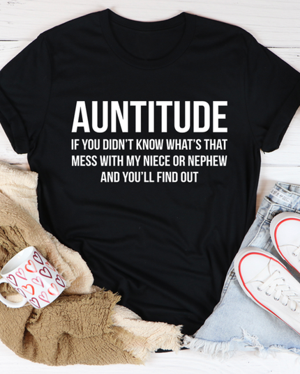 Auntitude T-Shirt-0