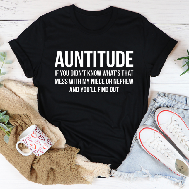 Auntitude T-Shirt-0