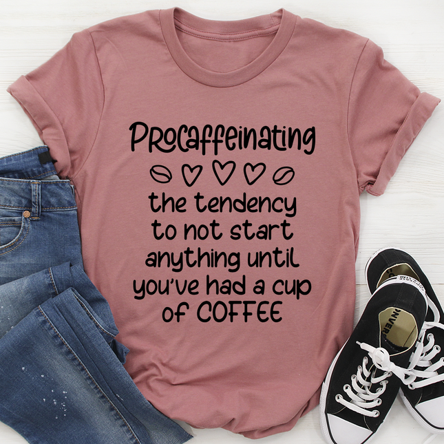 Procaffeinating T-Shirt-2