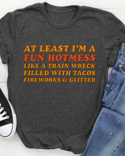 Fun Hotmess T-Shirt-2