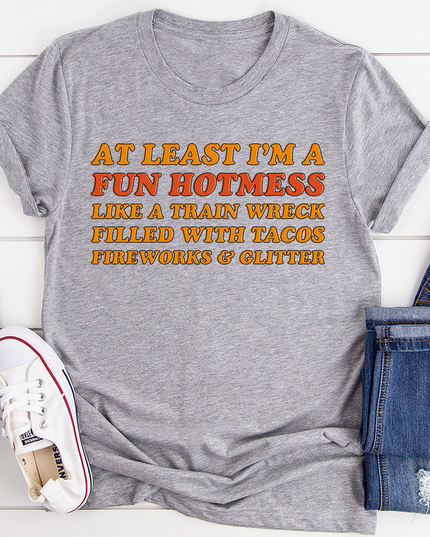 Fun Hotmess T-Shirt-0