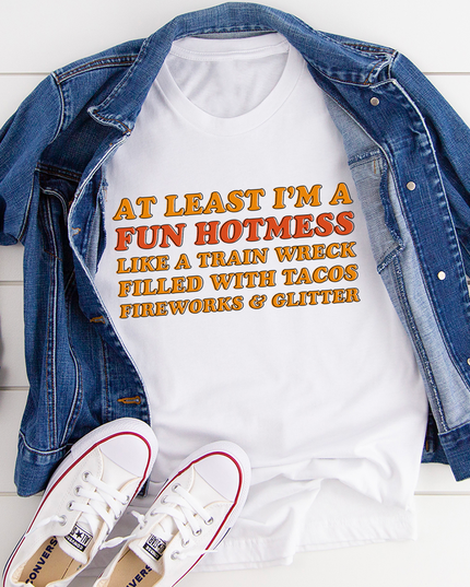 Fun Hotmess T-Shirt-1