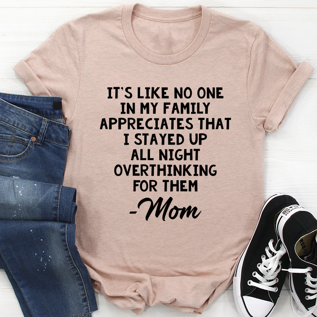 Overthinking Mom T-Shirt-3