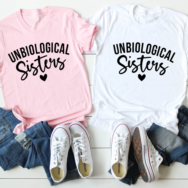 Unbiological Sisters T-Shirt-0
