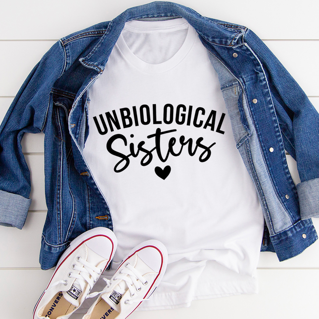 Unbiological Sisters T-Shirt-1