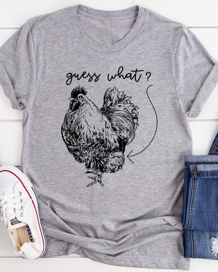 Guess What T-Shirt-1