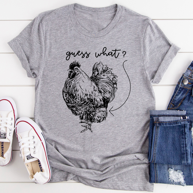 Guess What T-Shirt-1