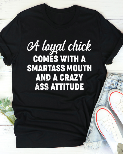 Loyal Chick T-Shirt-2