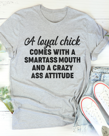 Loyal Chick T-Shirt-1
