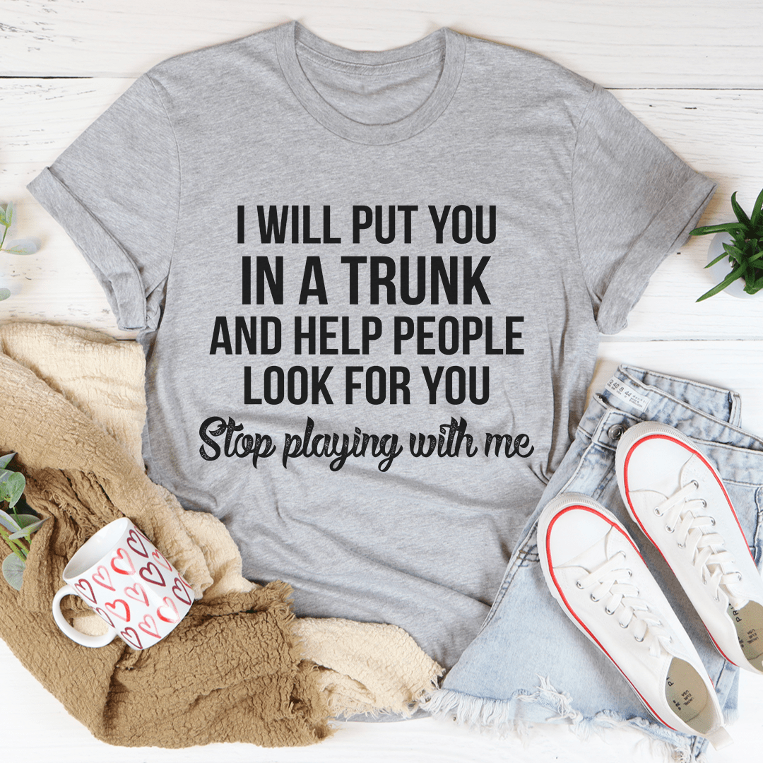 Stop Playing With Me T-Shirt - SEPHRA