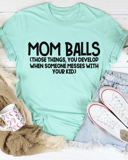 Mom Balls T-Shirt-0