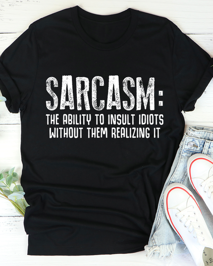 Sarcasm T-Shirt-1