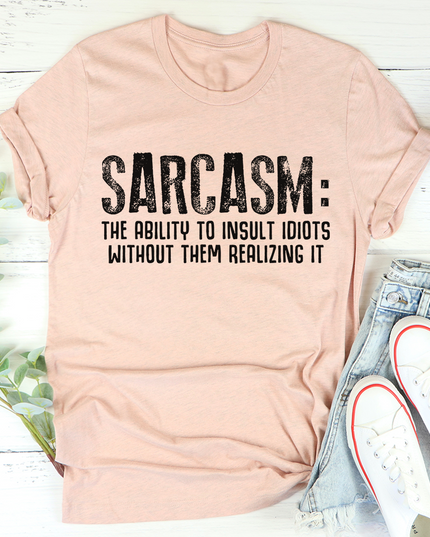 Sarcasm T-Shirt-4