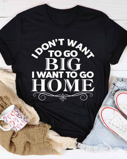 I Want To Go Home T-Shirt-0