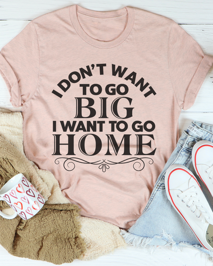 I Want To Go Home T-Shirt-3