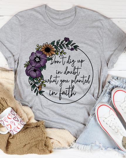 Have Faith T-Shirt-1