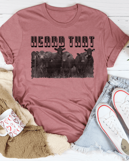 Heard That T-Shirt-0