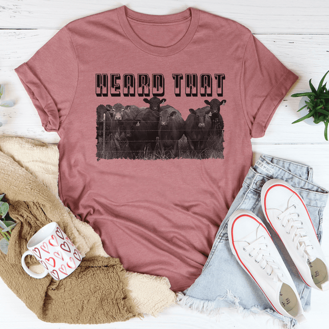 Heard That T-Shirt-0