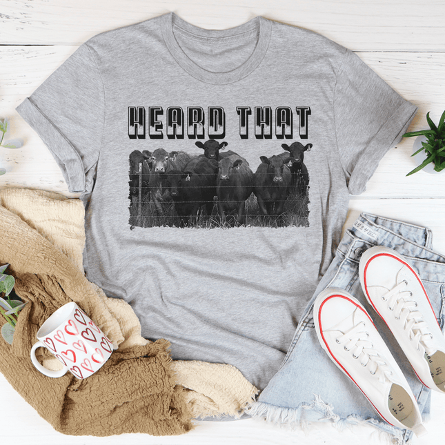 Heard That T-Shirt-3