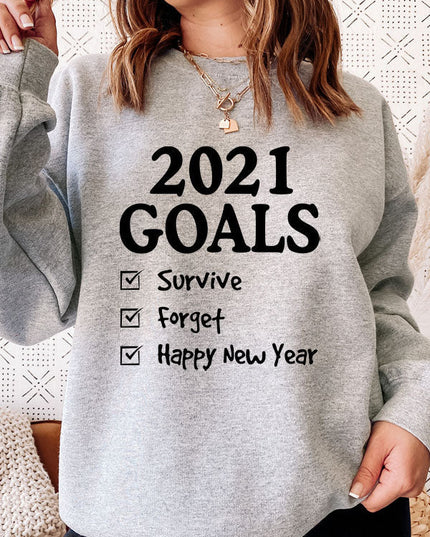 2021 Goals Sweat Shirt-1
