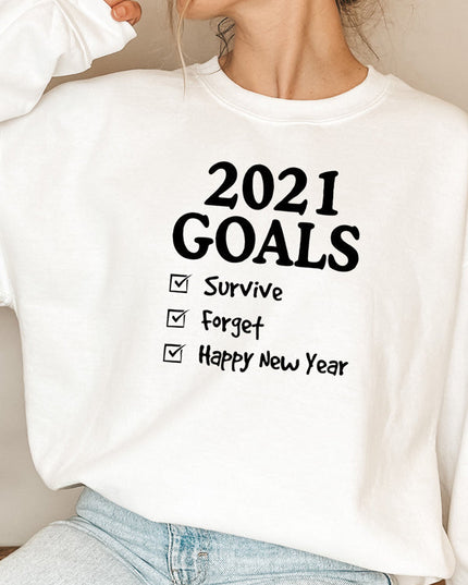 2021 Goals Sweat Shirt-5