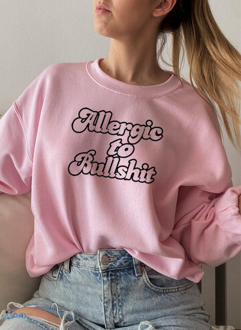 Allergic to Bullshit Sweat Shirt-4