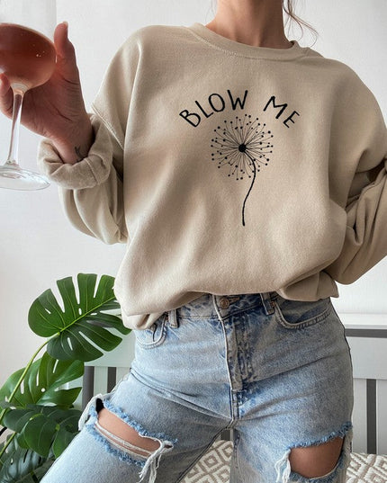 Blow Me Sweat Shirt-2