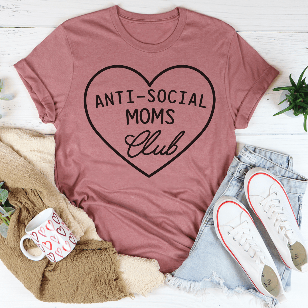 Anti - Social Moms Club T-Shirt - SEPHRA