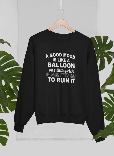 A Good Mood Sweat Shirt-0