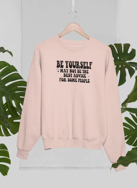 Be Yourself Sweat Shirt-1