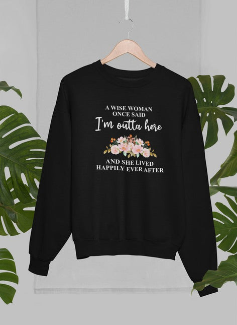 A Wise Woman Sweat Shirt-0