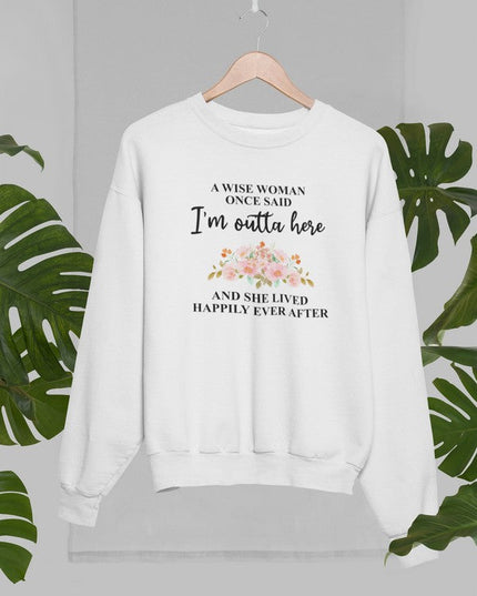 A Wise Woman Sweat Shirt-1