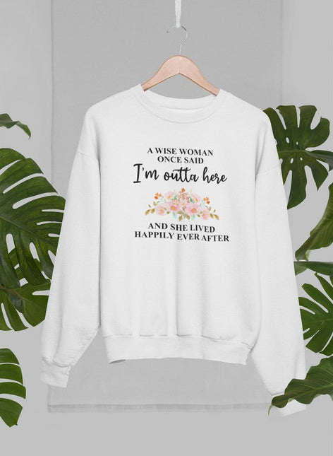 A Wise Woman Sweat Shirt-1
