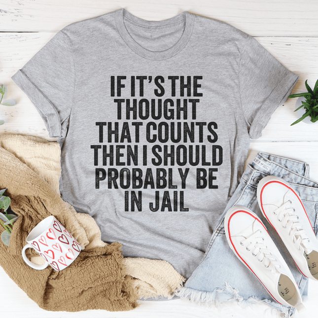 If It's The Thought That Counts T-Shirt-2