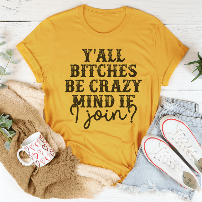 Mind If I Join Tee-1