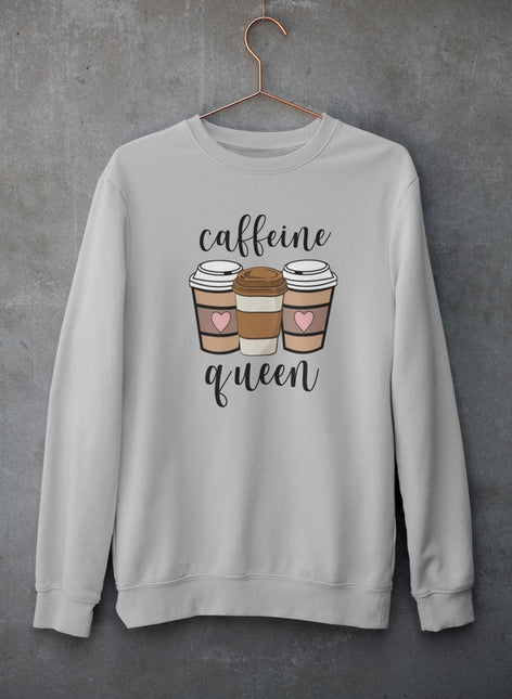 Caffeine Queen Sweat Shirt-0