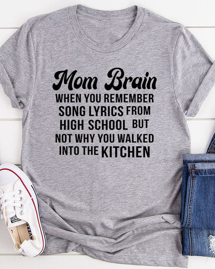 Mom Brain T-Shirt-13