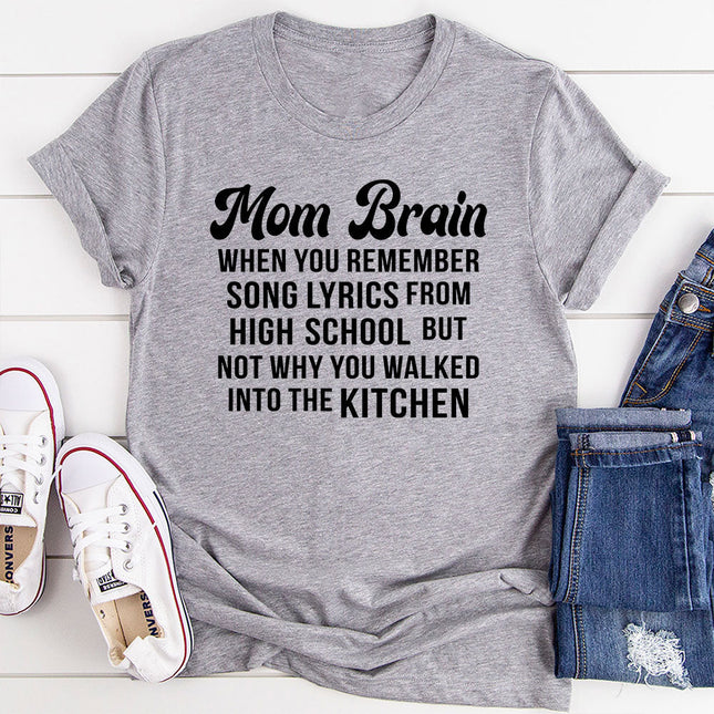 Mom Brain T-Shirt-17