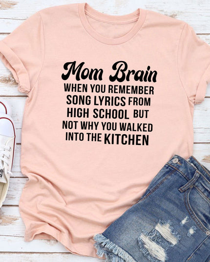 Mom Brain T-Shirt-19