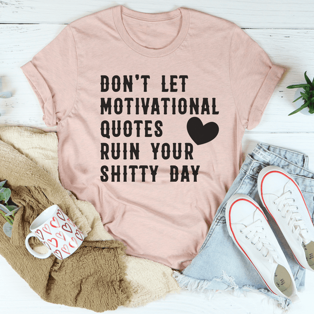 Motivational Quotes T-Shirt-3