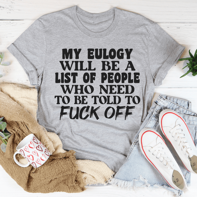 My Eulogy T-Shirt-1