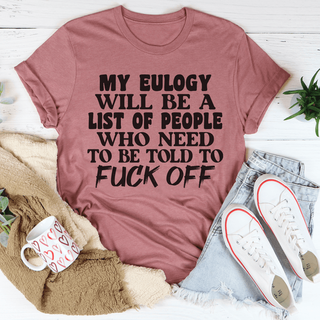 My Eulogy T-Shirt-2