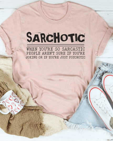Sarchotic T-Shirt-0