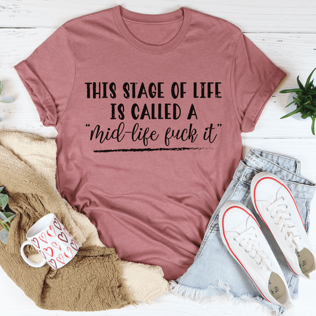 This Stage Of Life Is Called Tee-0