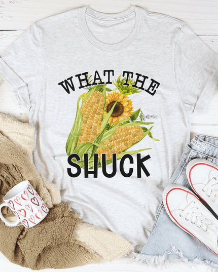 What The Shuck Tee-3